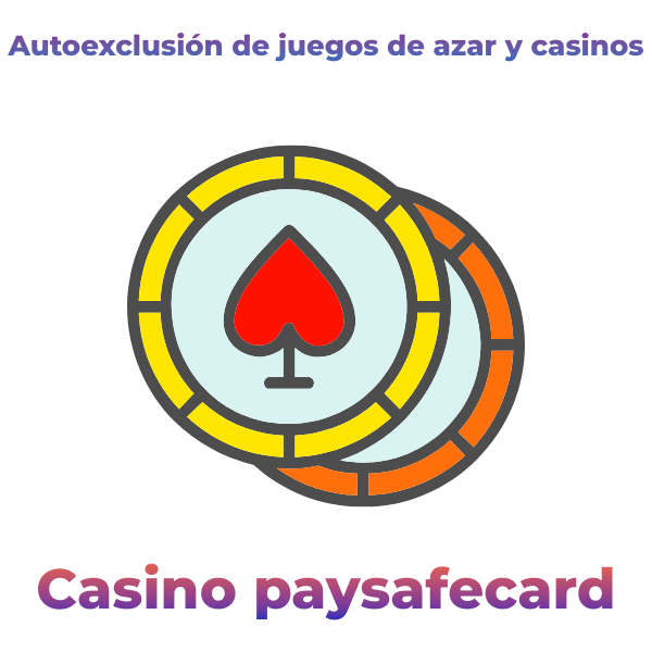 Autoexclusión de juegos de azar y casinos