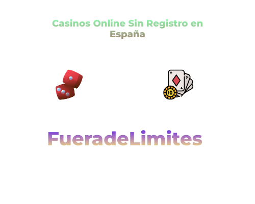 Casinos online sin registro que aceptan españoles